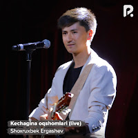 Shoxruxbek Ergashev - Kechagina Oqshomlari (Live) загрузить